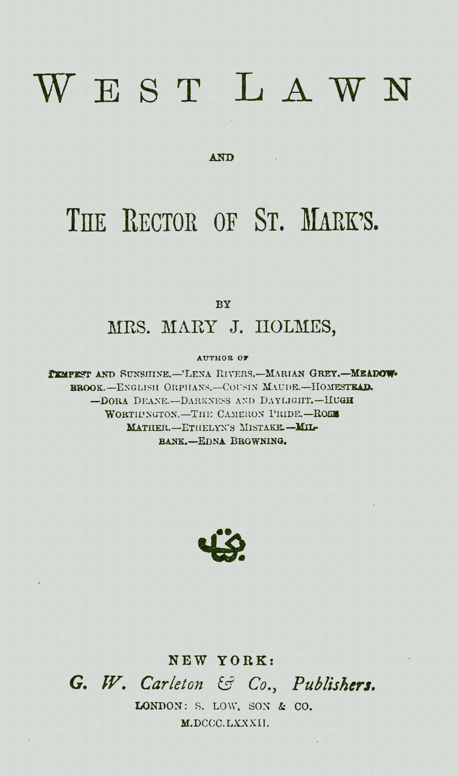 West Lawn, and the Rector of St. Mark's