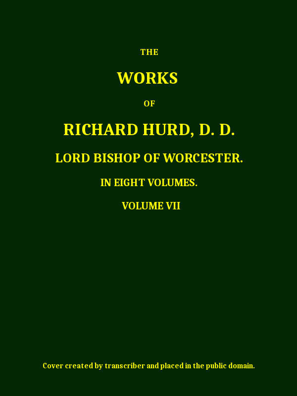 The Works of Richard Hurd, Volume 7 (of 8)