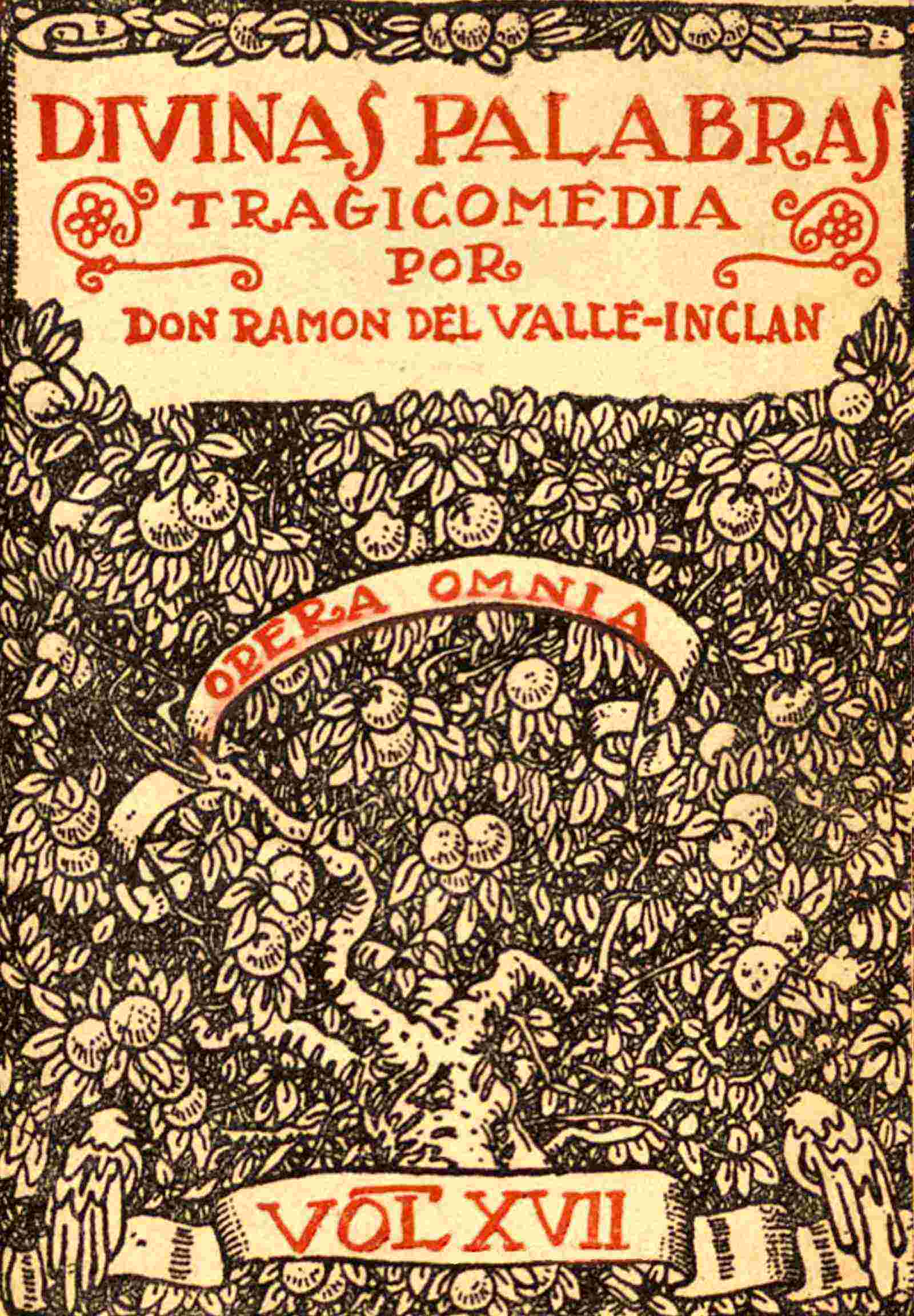 Divinas Palabras: Tragicomedia De Aldea