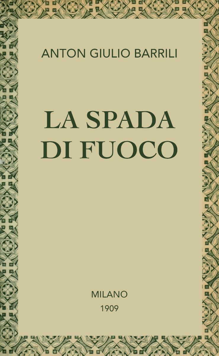 La Spada Di Fuoco: Racconto