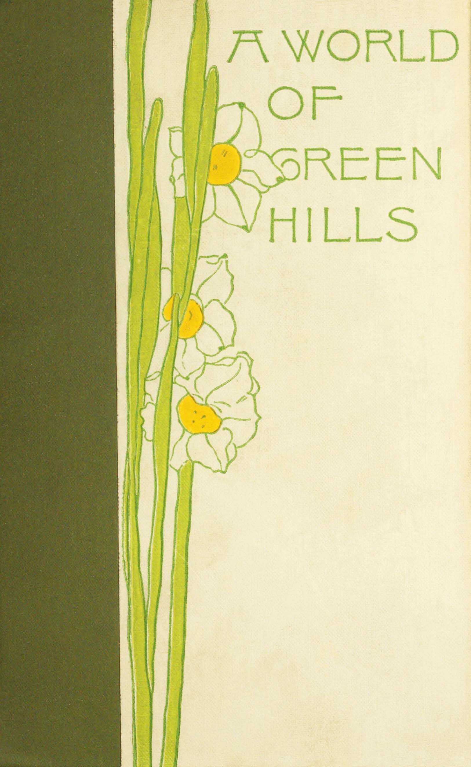 A World of Green Hills: Observations of Nature and Human Nature in the Blue Ridge