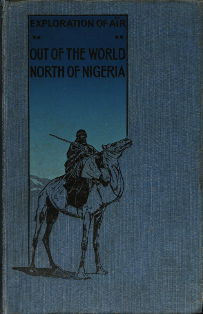 Exploration of Aïr: Out of the World North of Nigeria