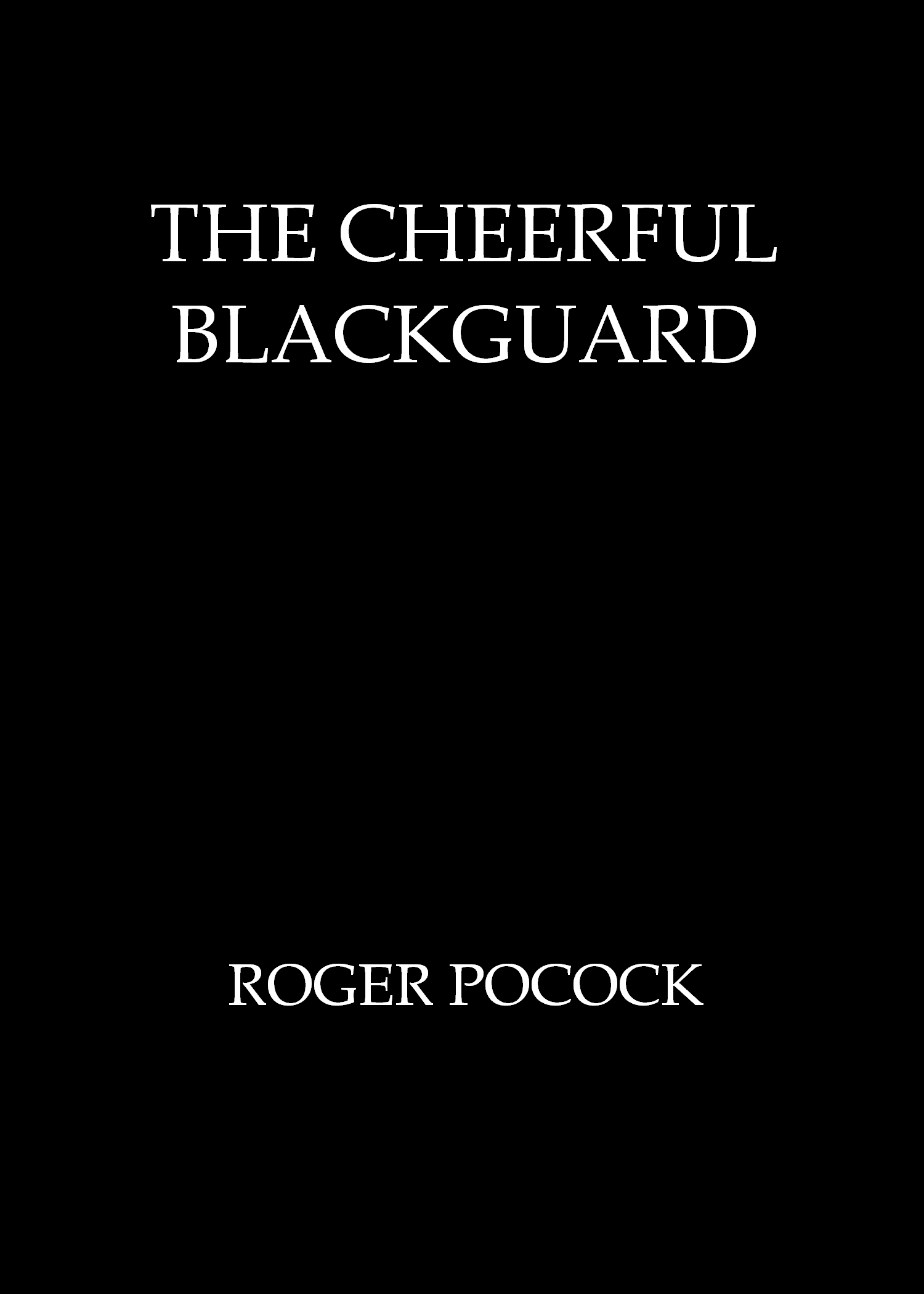 The Cheerful Blackguard