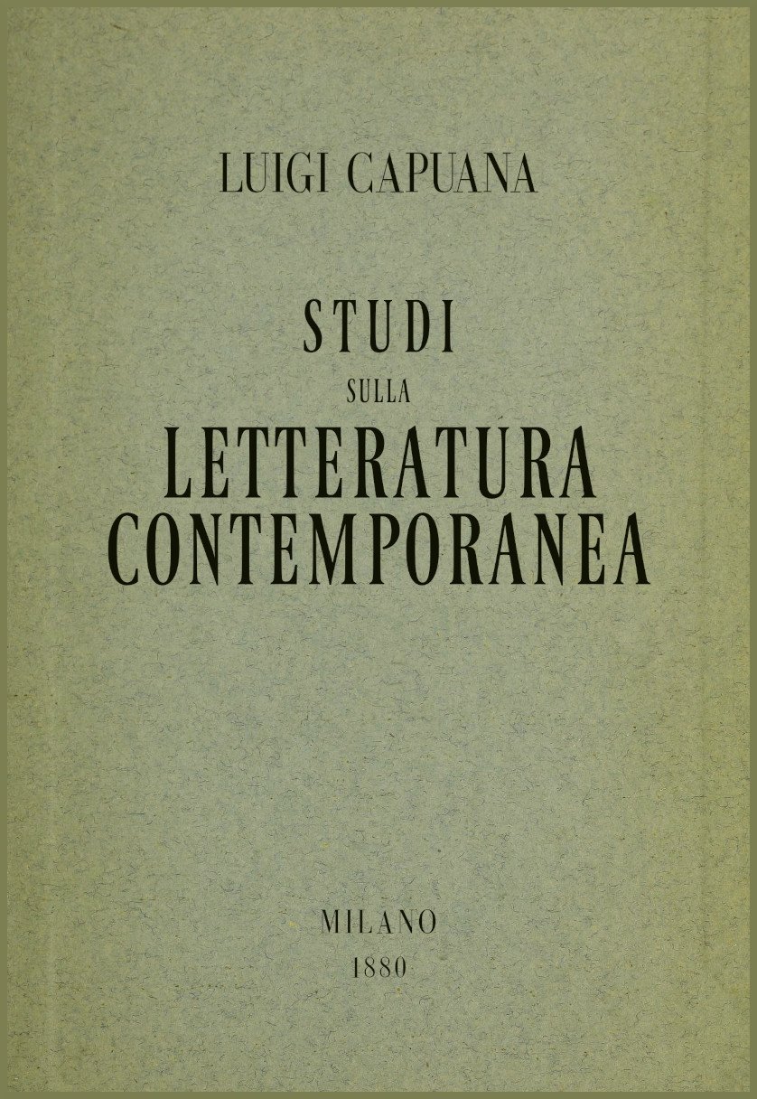 Studi Sulla Letteratura Contemporanea: Prima Serie
