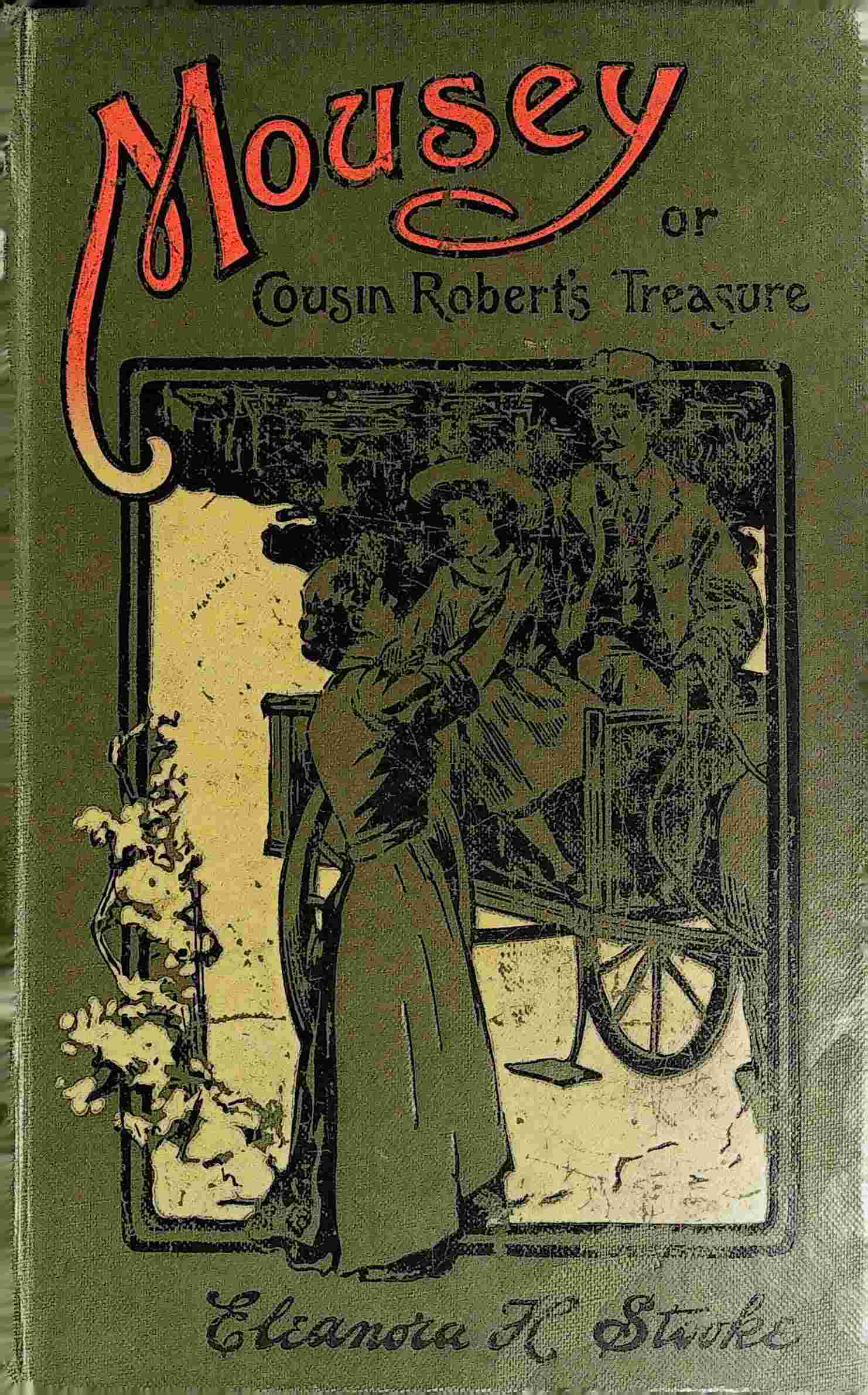 Mousey: Or, Cousin Robert's Treasure