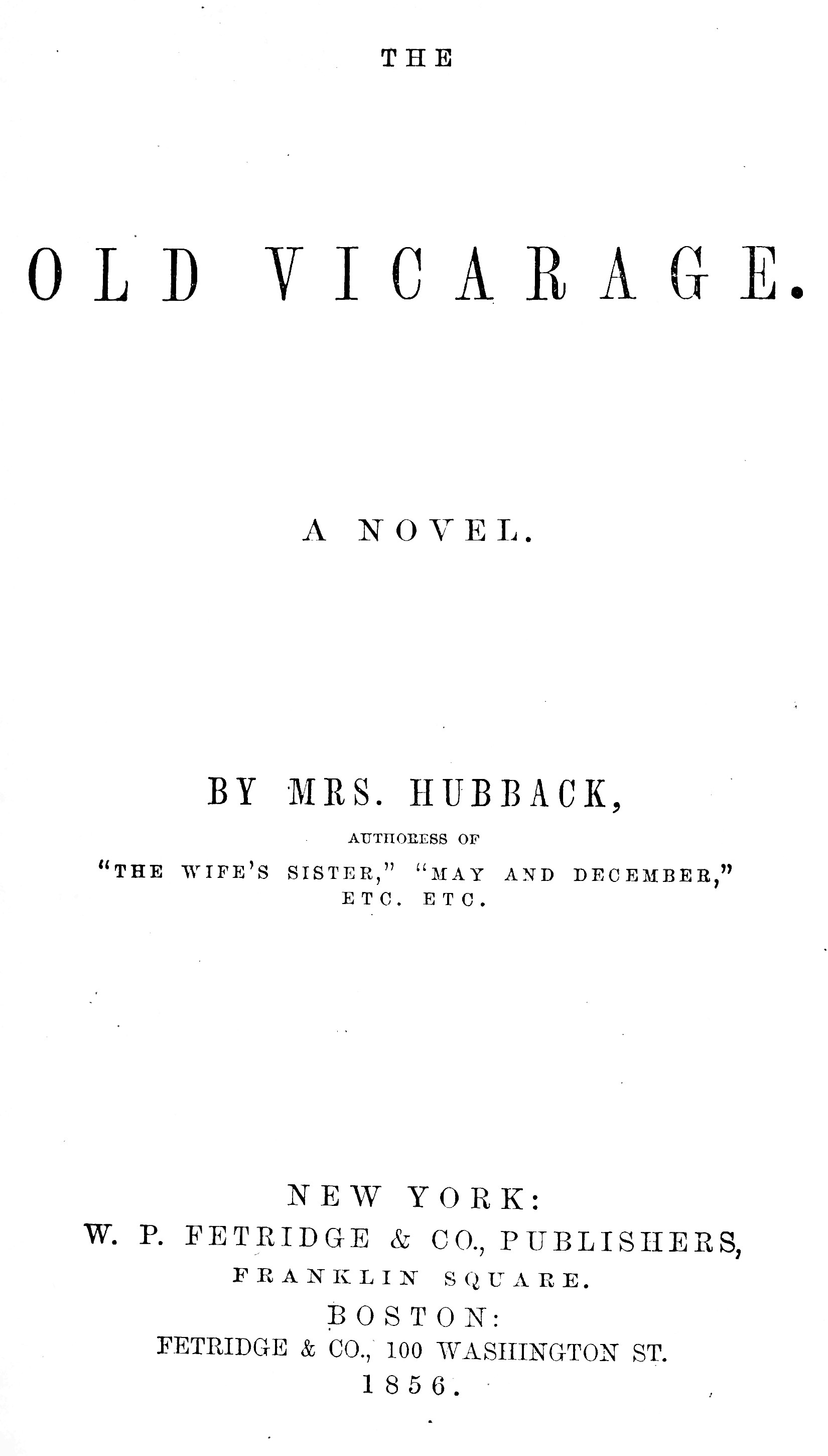 The Old Vicarage: A Novel