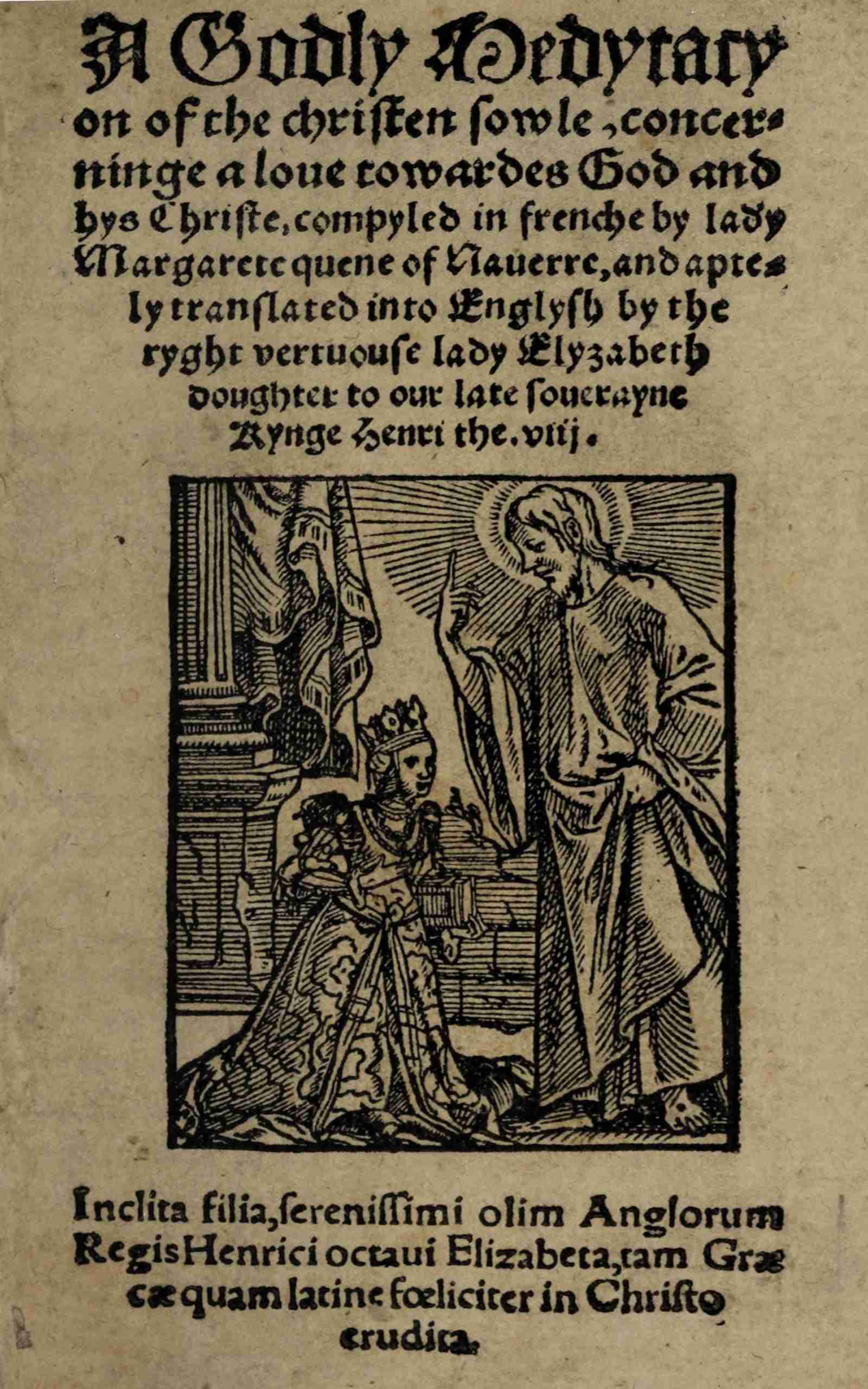 A Godly Medytacyon of the Christen Sowle, Concerninge a Loue Towardes God and Hys Christe