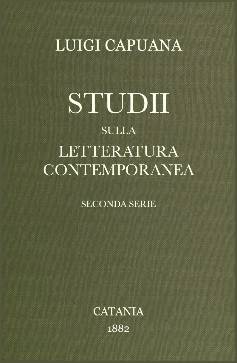 Studii Sulla Letteratura Contemporanea: Seconda Serie