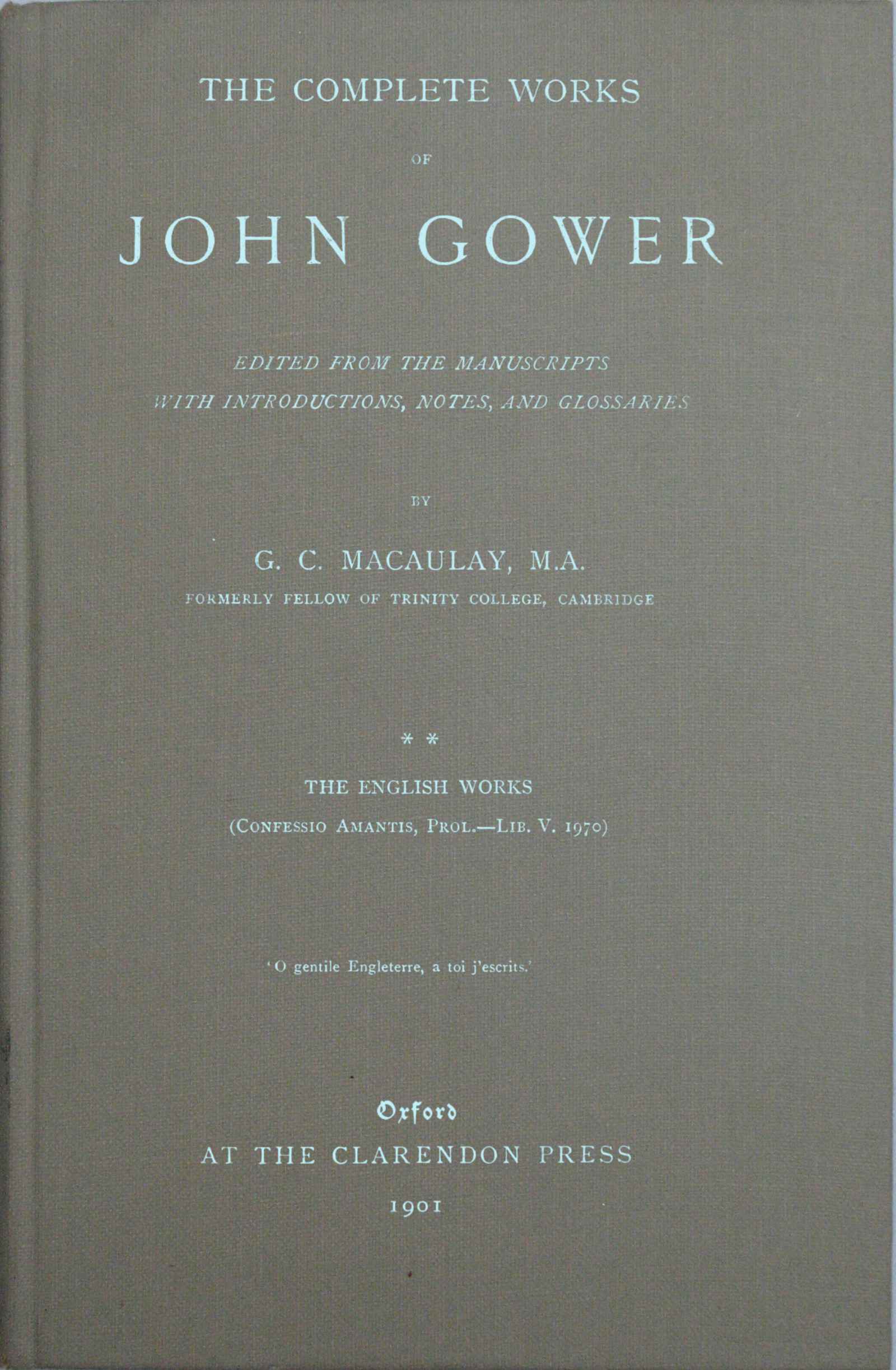 The Complete Works of John Gower, Volume 2: The English Works