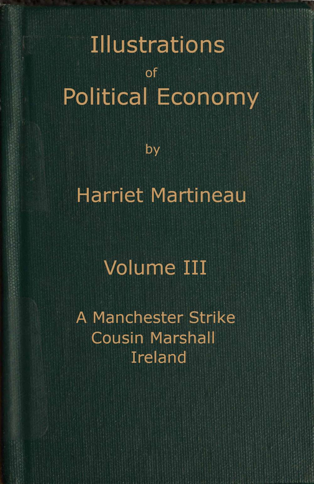 Illustrations of Political Economy, Volume 3 (of 9)