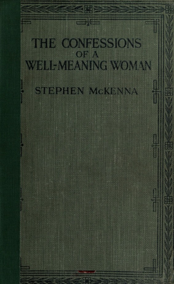 The Confessions of a Well-Meaning Woman