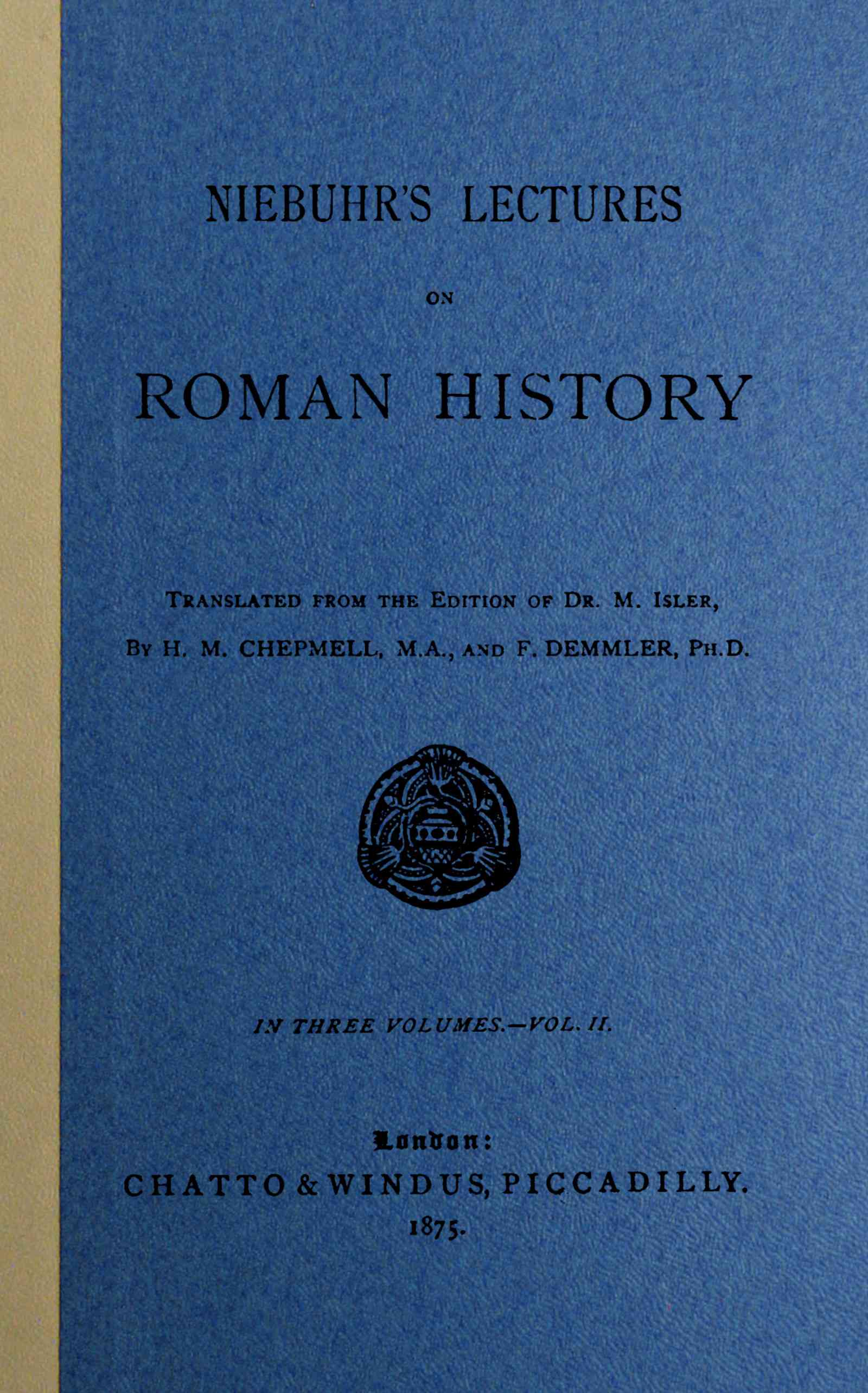Niebuhr's Lectures on Roman History, Vol. 2 (of 3)