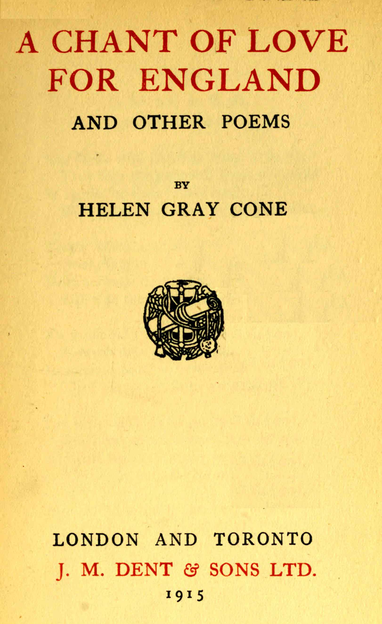 A Chant of Love for England, and Other Poems