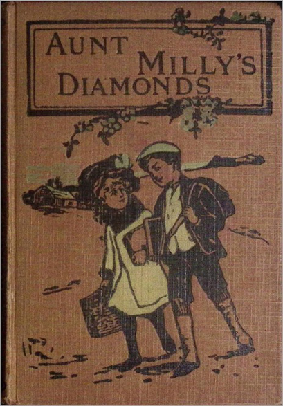 Aunt Milly's Diamonds
