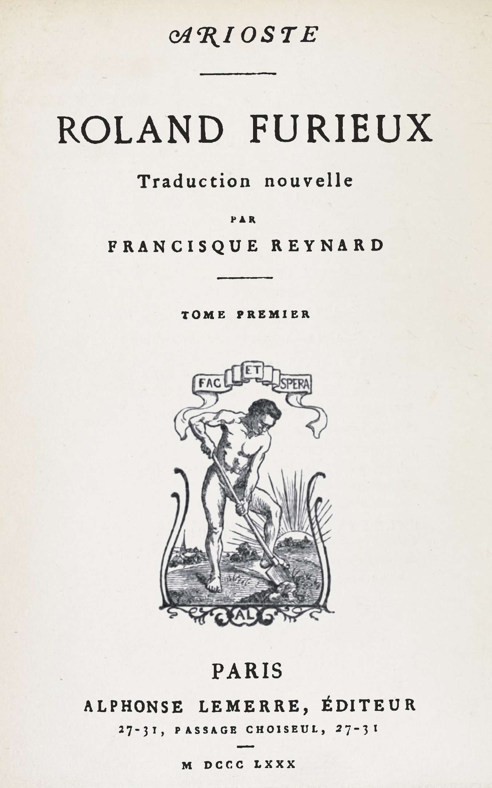 Roland Furieux, Tome 1: Traduction Nouvelle Par Francisque Reynard