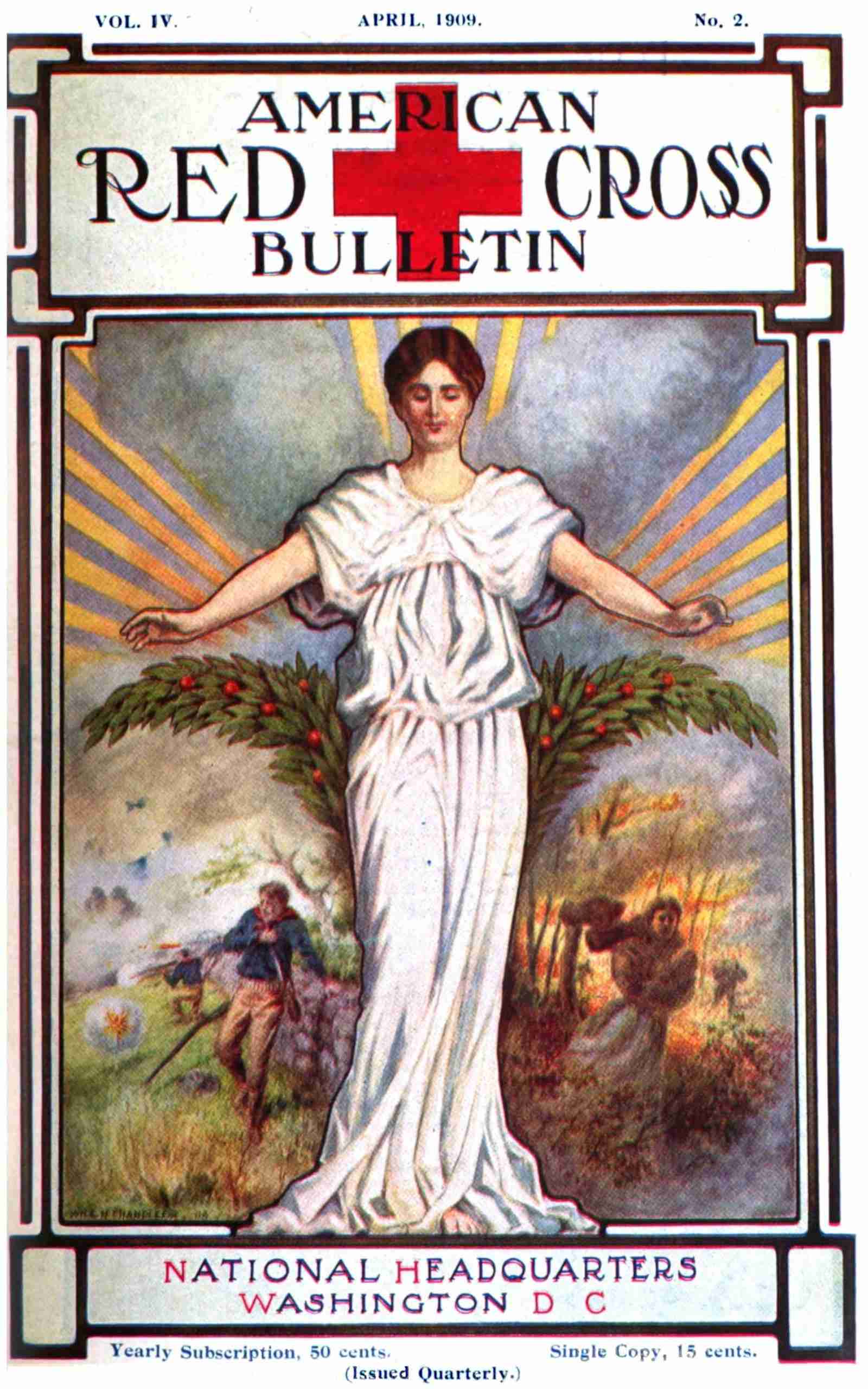 The American Red Cross Bulletin (vol. IV, No. 2, April 1909)