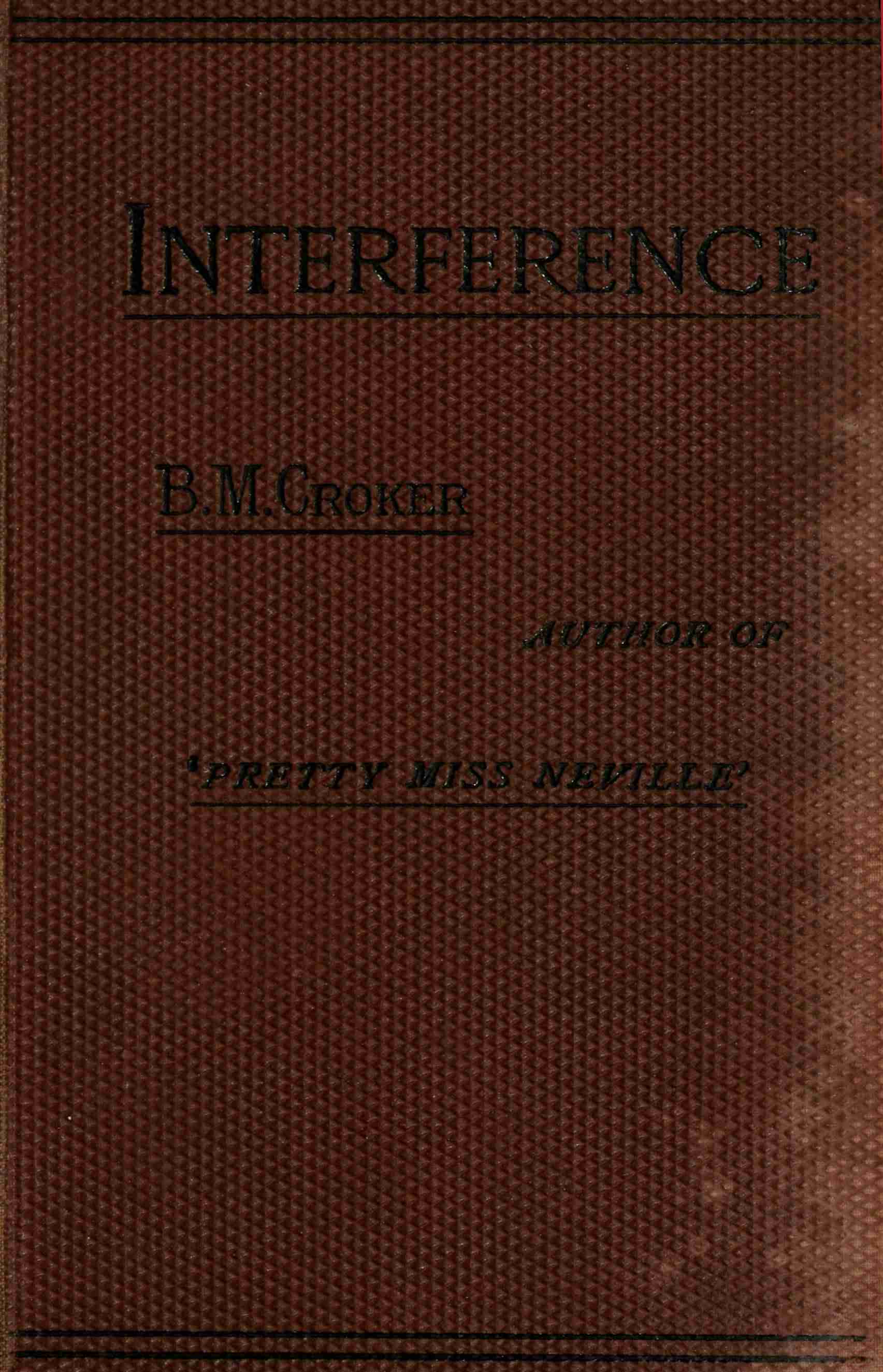 Interference: A Novel, Vol. 2 (of 3)