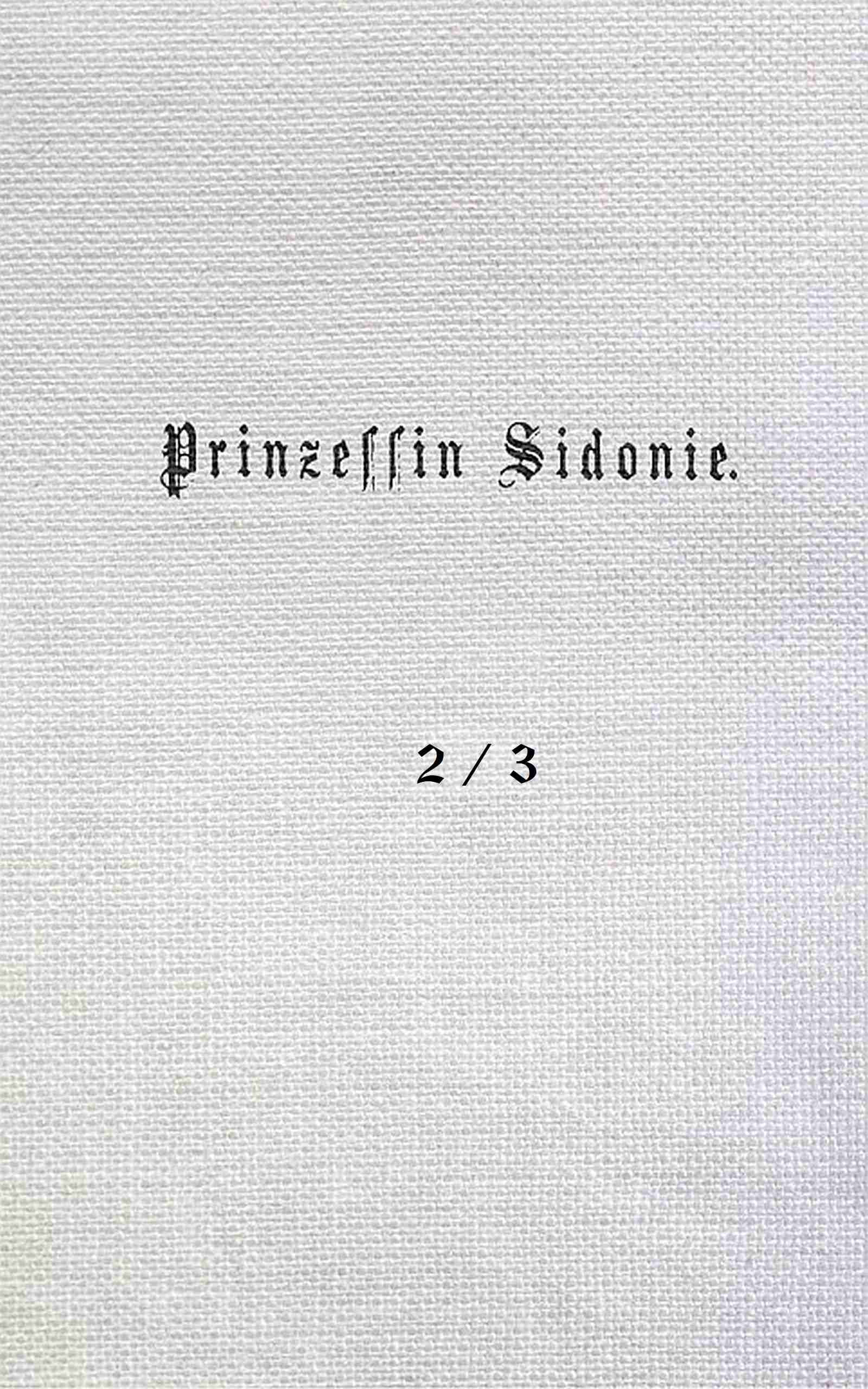 Prinzessin Sidonie (band 2/3)