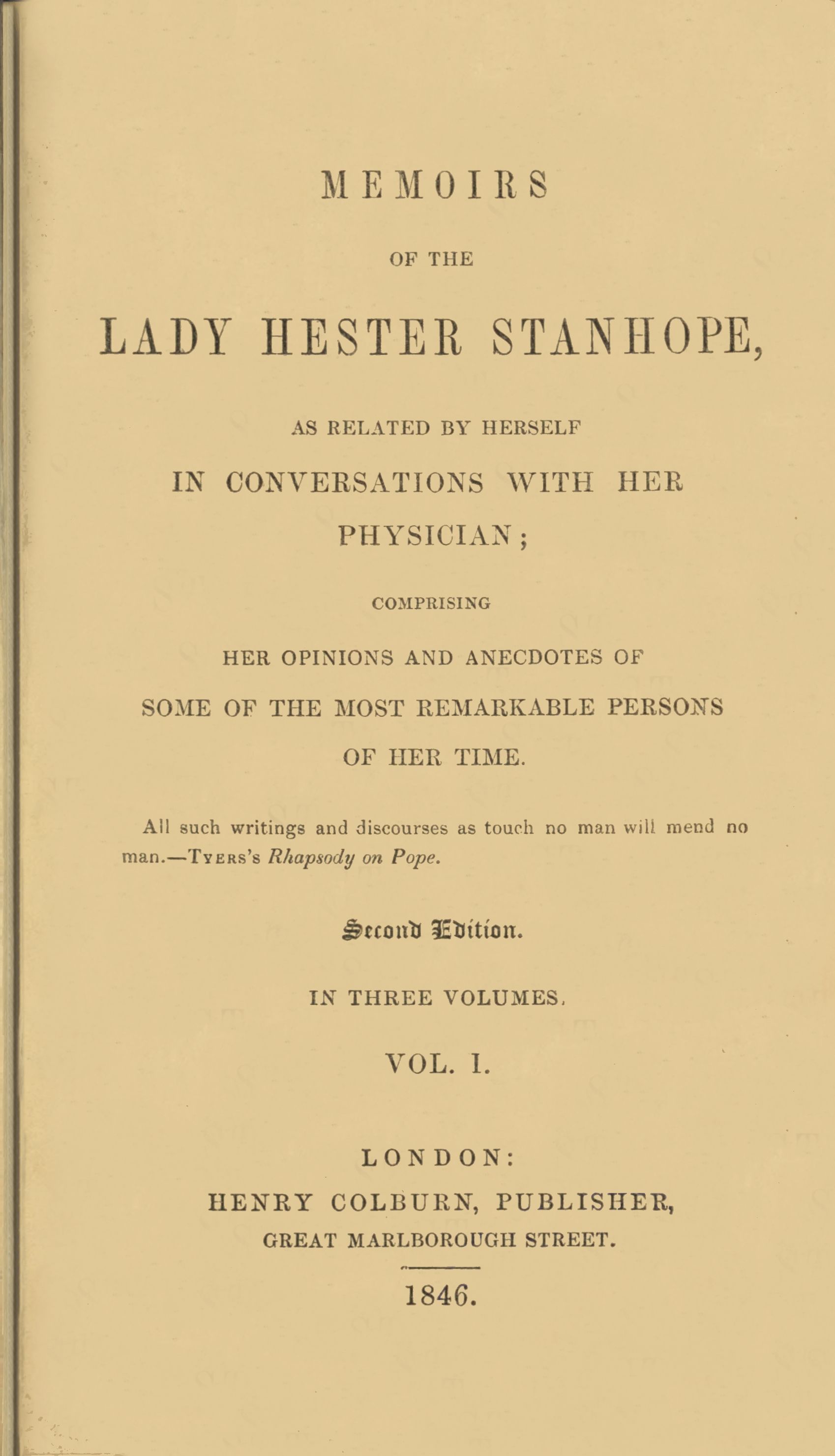 Memoirs of the Lady Hester Stanhope, as Related by Herself in Conversations with Her Physician, Vol. 1 (of 3)