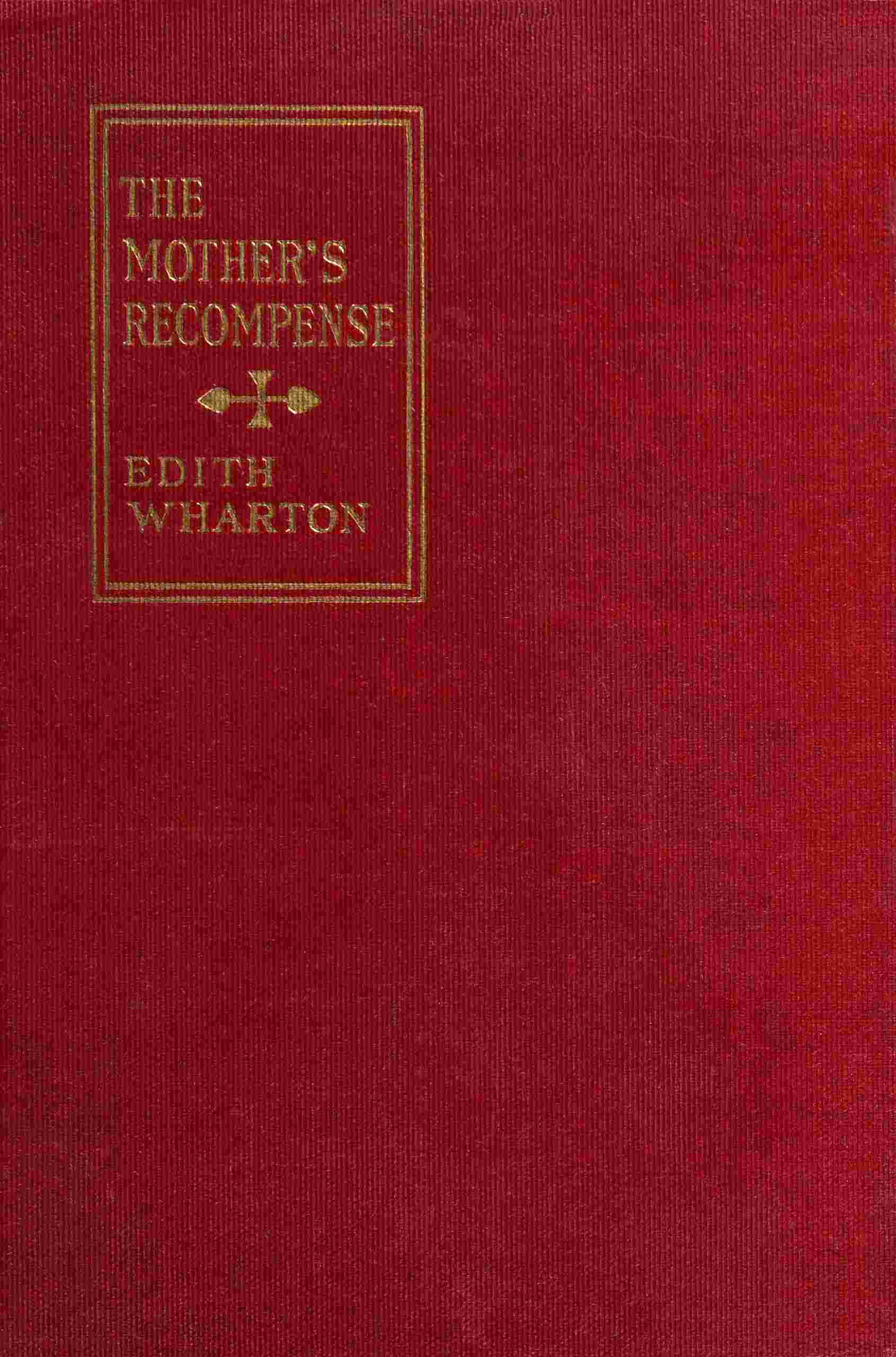 The Mother's Recompense