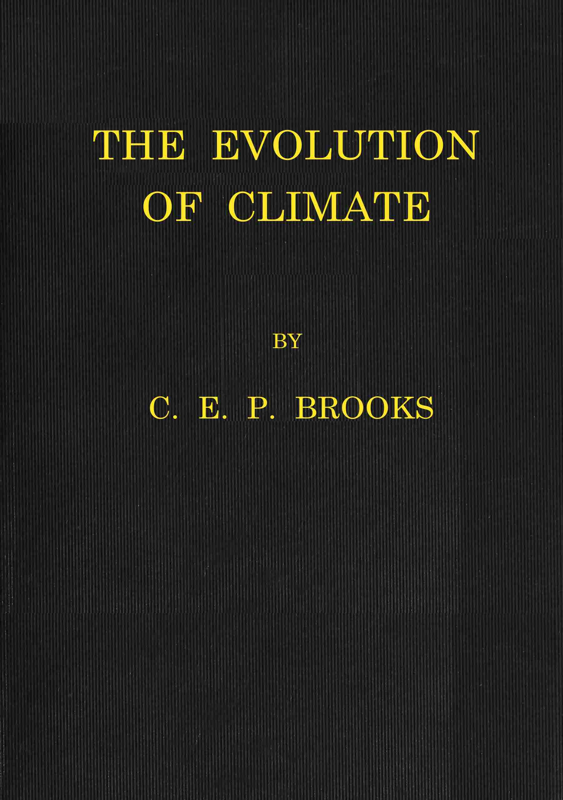 The Evolution of Climate