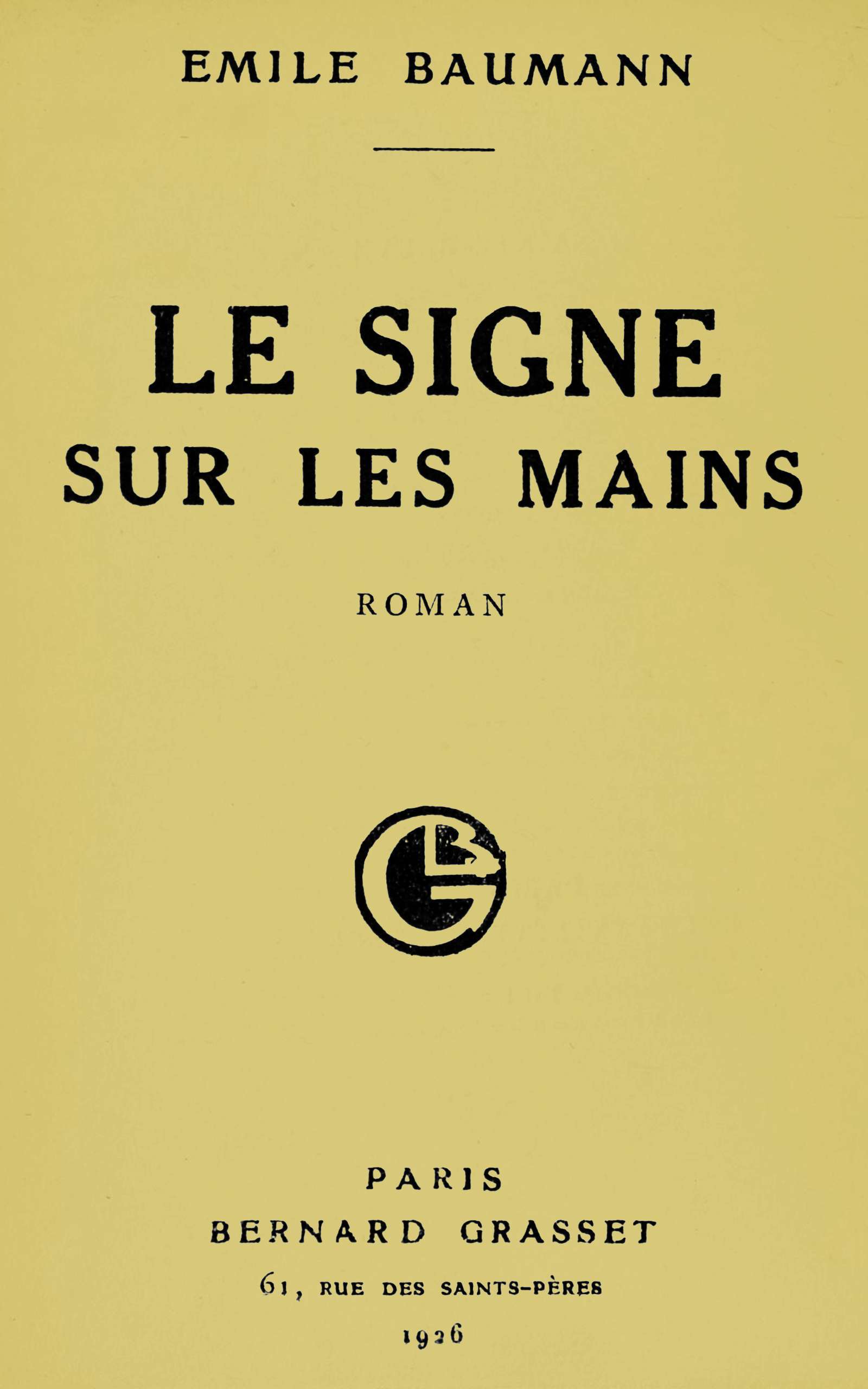 Le Signe Sur Les Mains: Roman