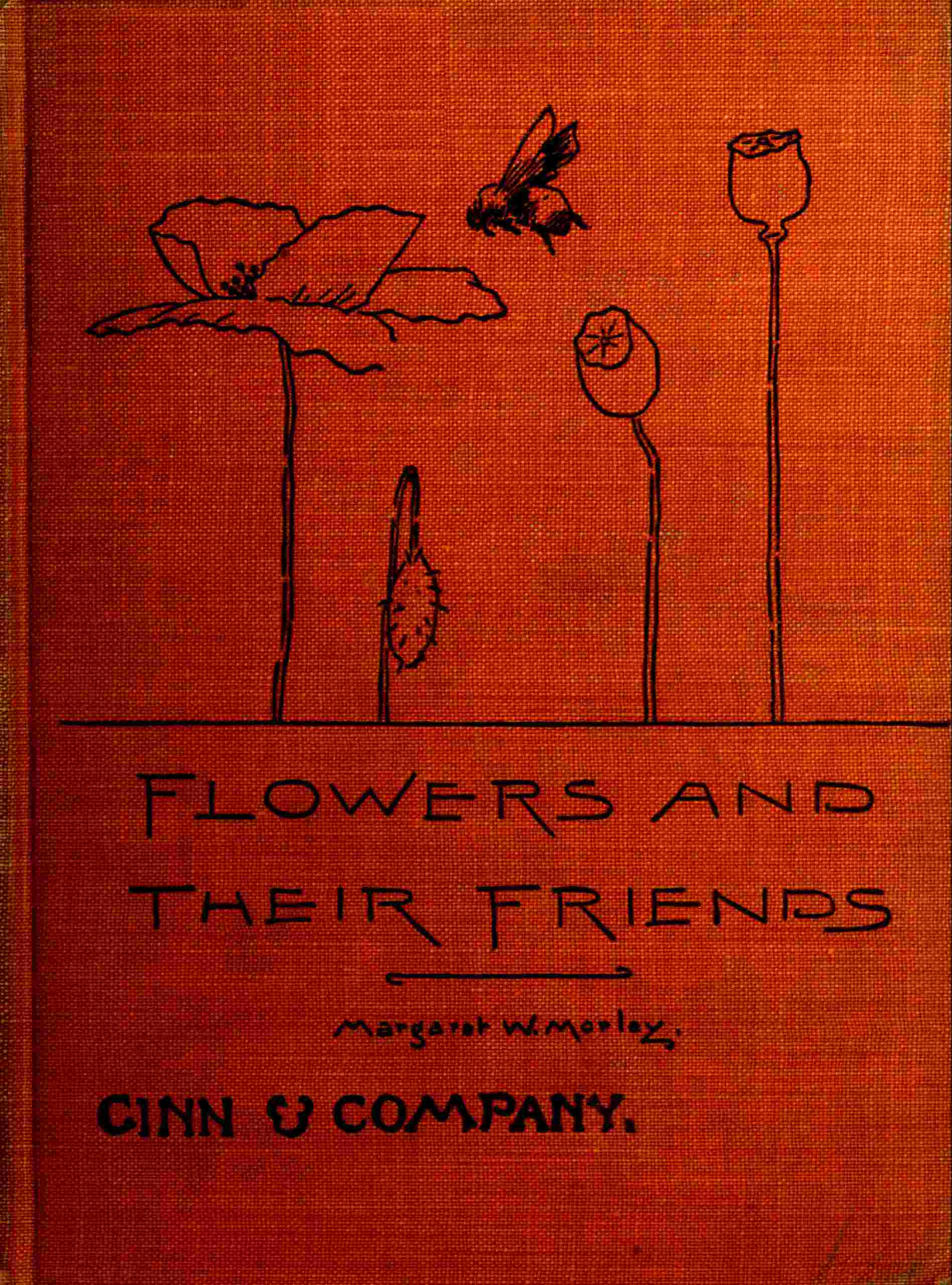 Flowers and Their Friends