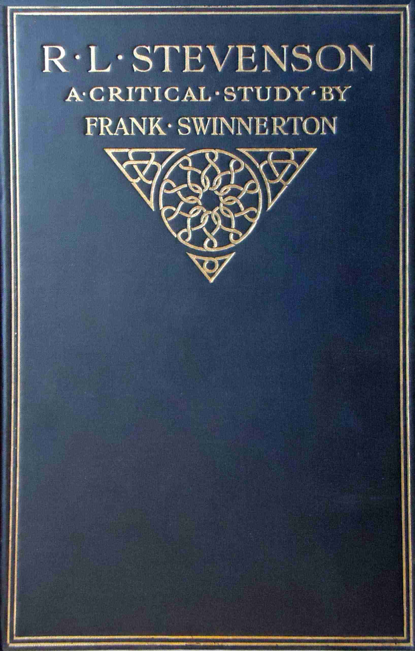 R. L. Stevenson: A Critical Study