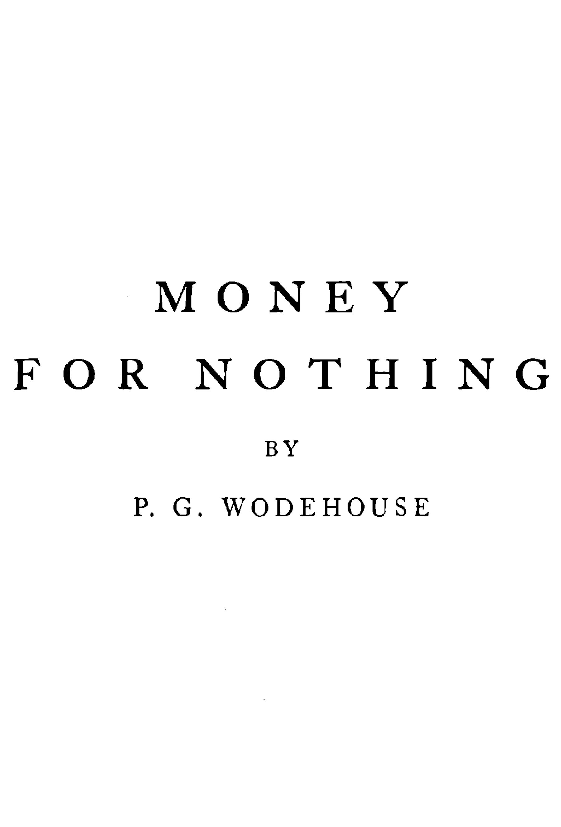 Money for Nothing