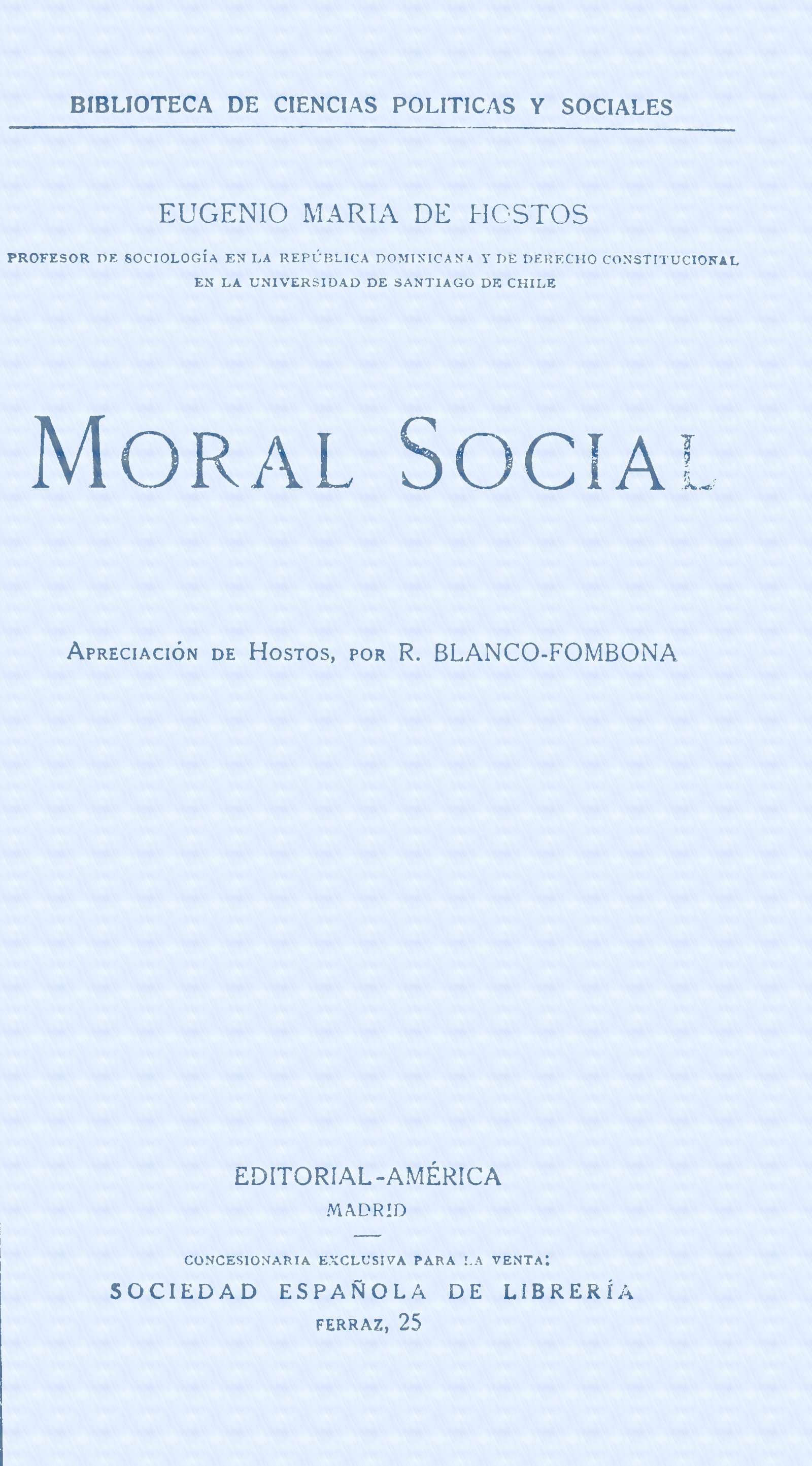 Moral Social: Apreciación De Hostos