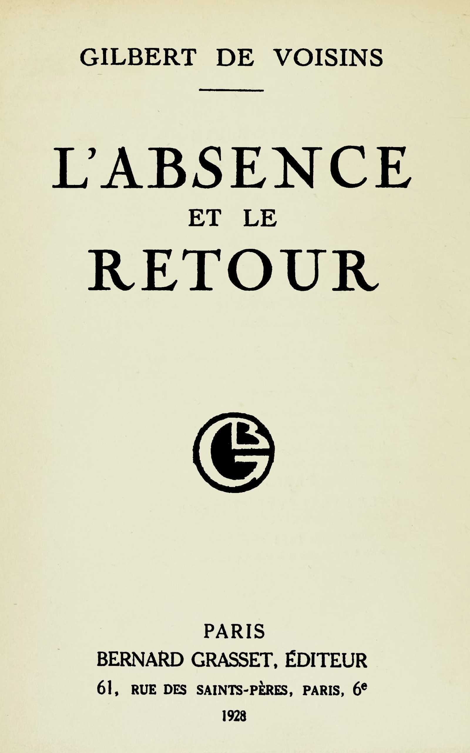 L'absence Et Le Retour