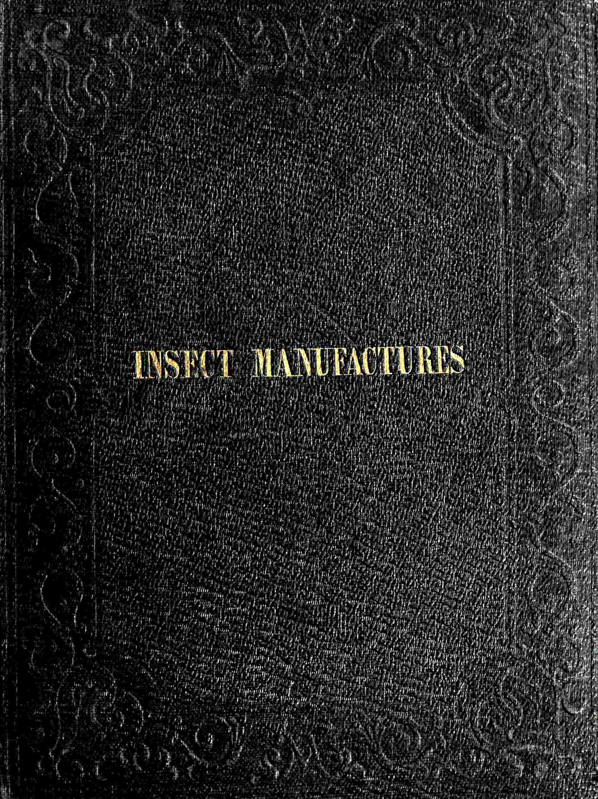 Insect Manufactures