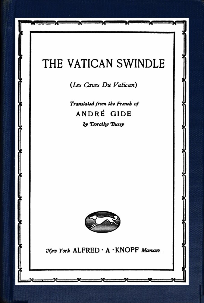 The Vatican Swindle: (les Caves Du Vatican)