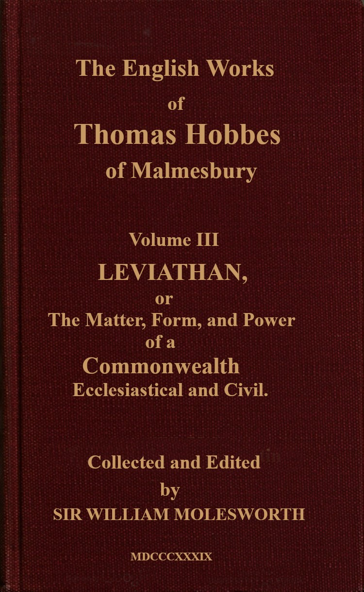 The English Works of Thomas Hobbes of Malmesbury, Volume 03 (of 11)