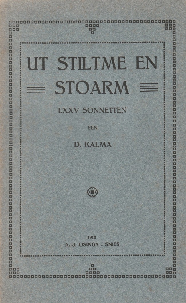 Ut Stiltme En Stoarm: LXXV Sonetten