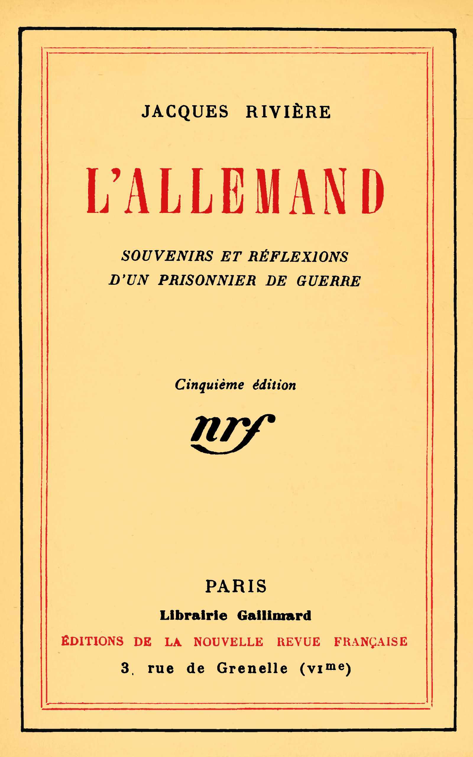 L'allemand: Souvenirs Et Réflexions D'un Prisonnier De Guerre