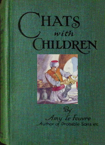 Chats with Children: Or, Pearls for Young People Strung from the Word of Truth