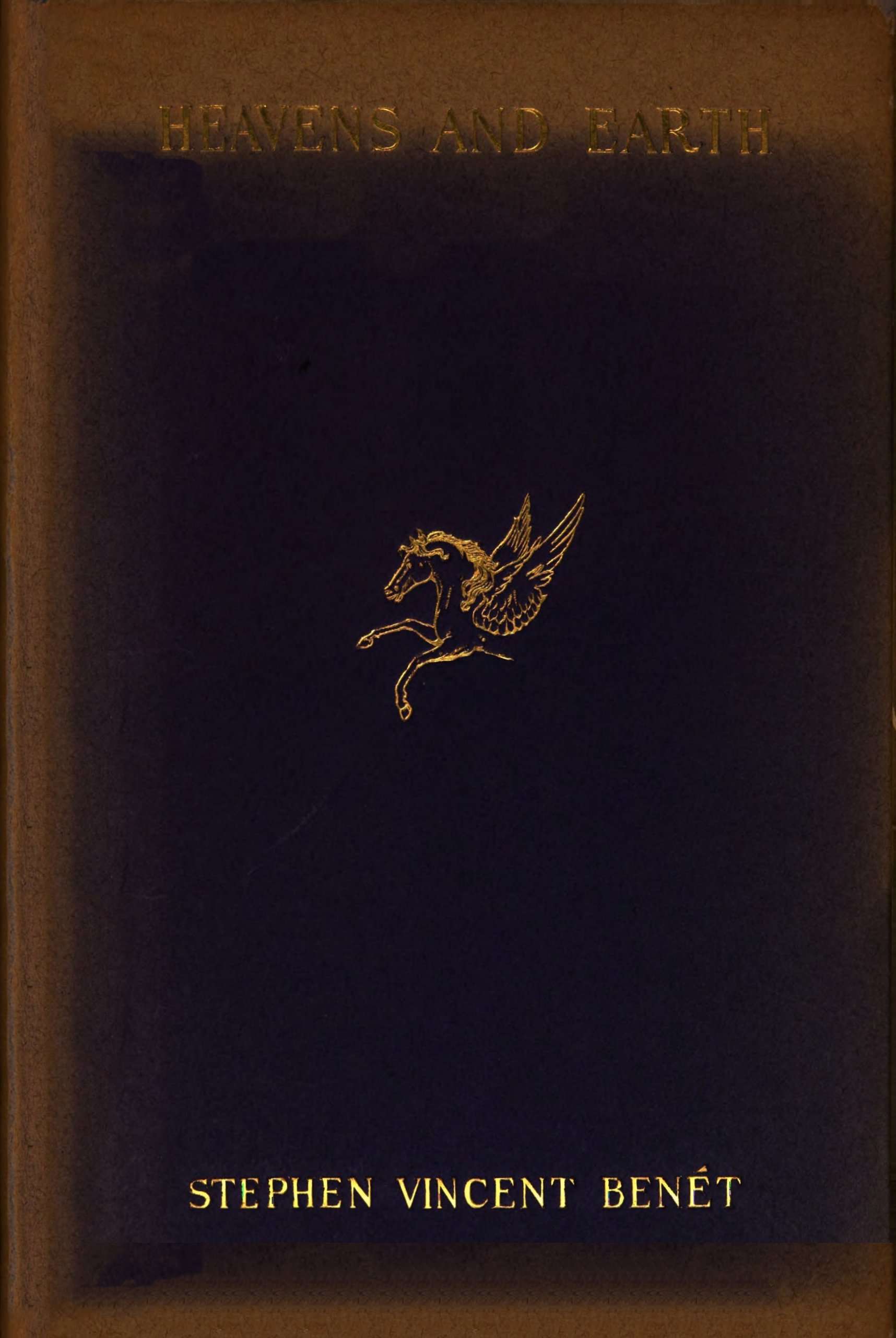 Heavens and Earth: A Book of Poems