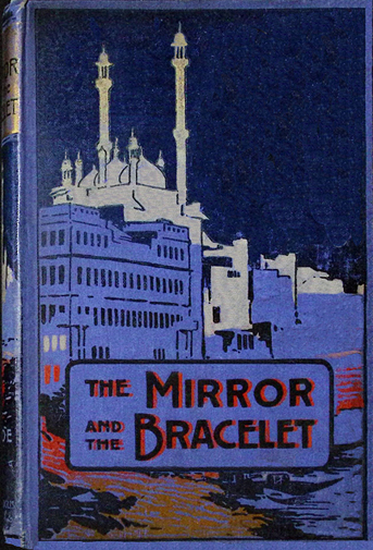 The Mirror and the Bracelet: Or, Little Bullets from Batala