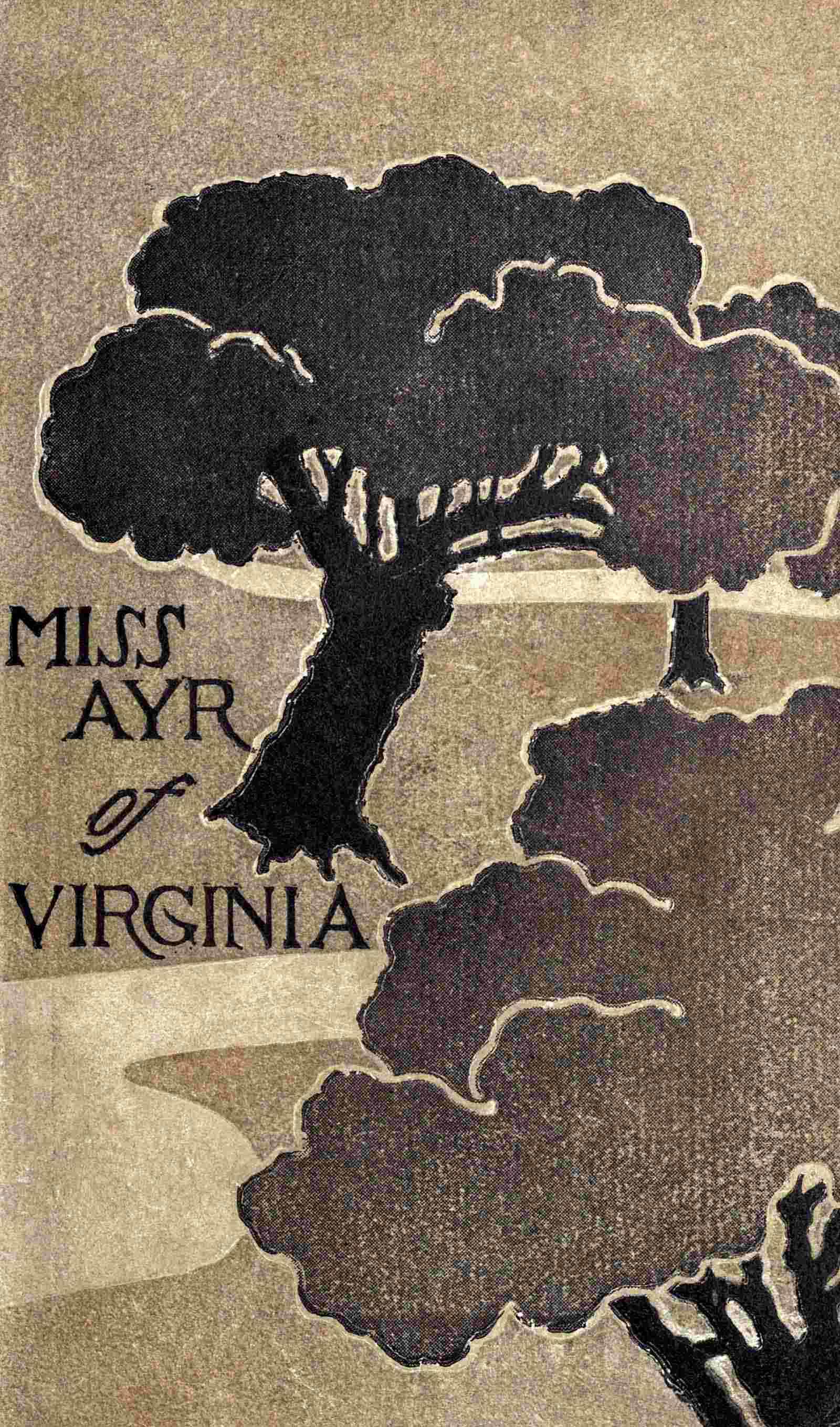 Miss Ayr of Virginia, & Other Stories