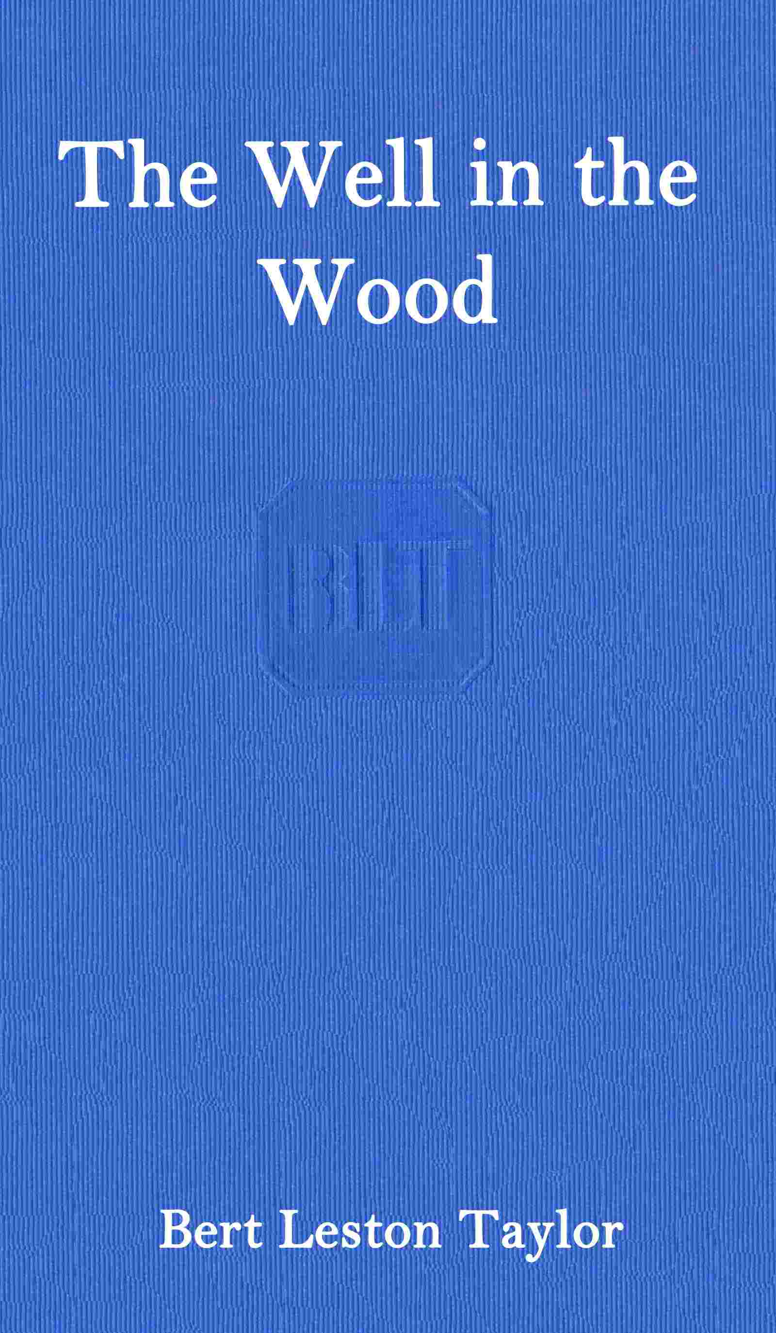 The Well in the Wood