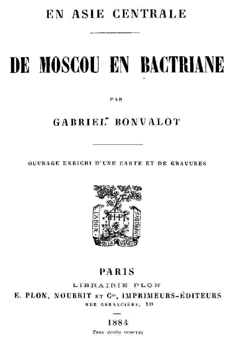 En Asie Centrale: De Moscou En Bactriane