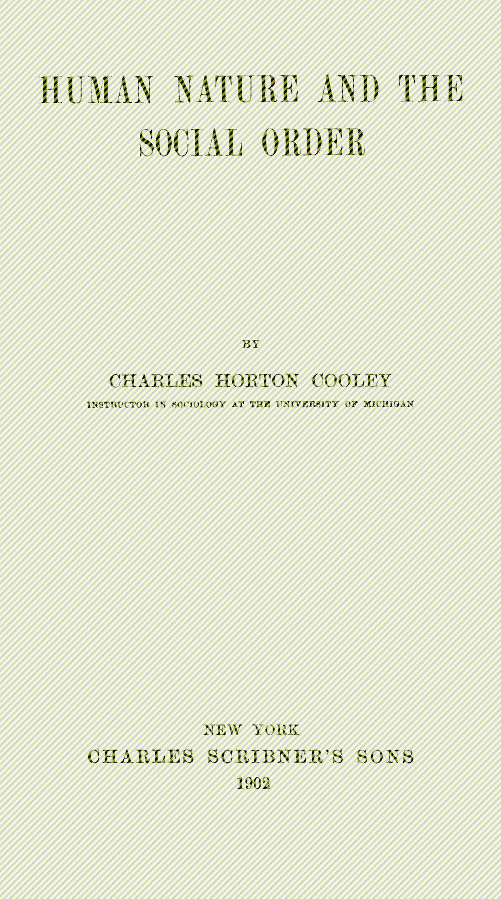 Human Nature and the Social Order