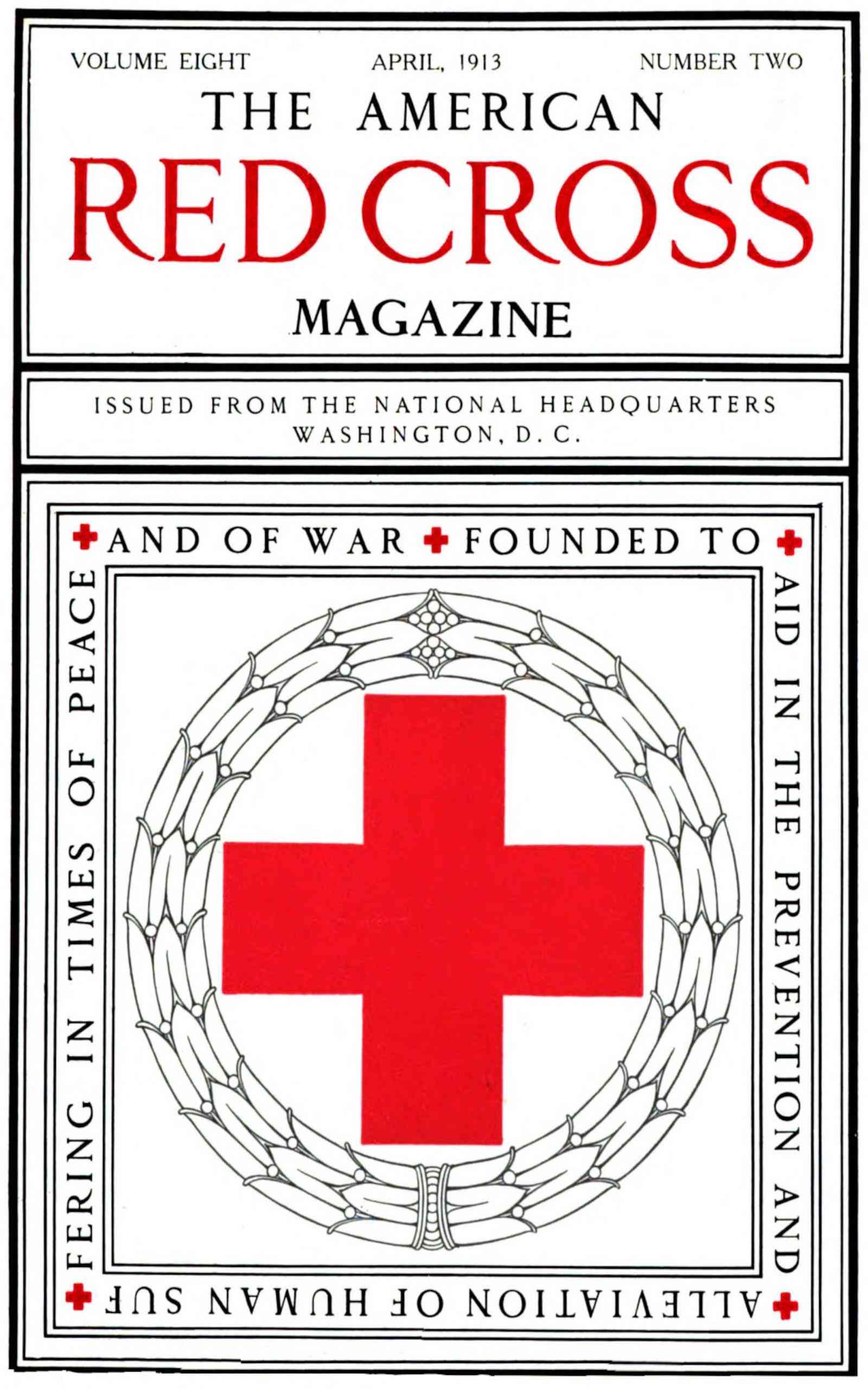 The American Red Cross Magazine (vol. 8, No. 2, April 1913)