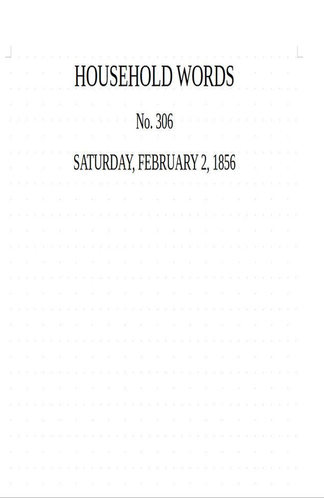 Household Words, No. 306, February 2, 1856: A Weekly Journal