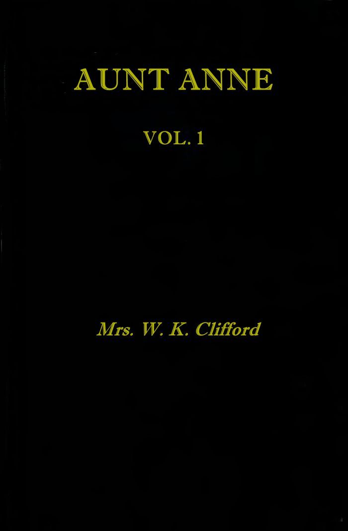Aunt Anne, Vol. 1 (of 2)