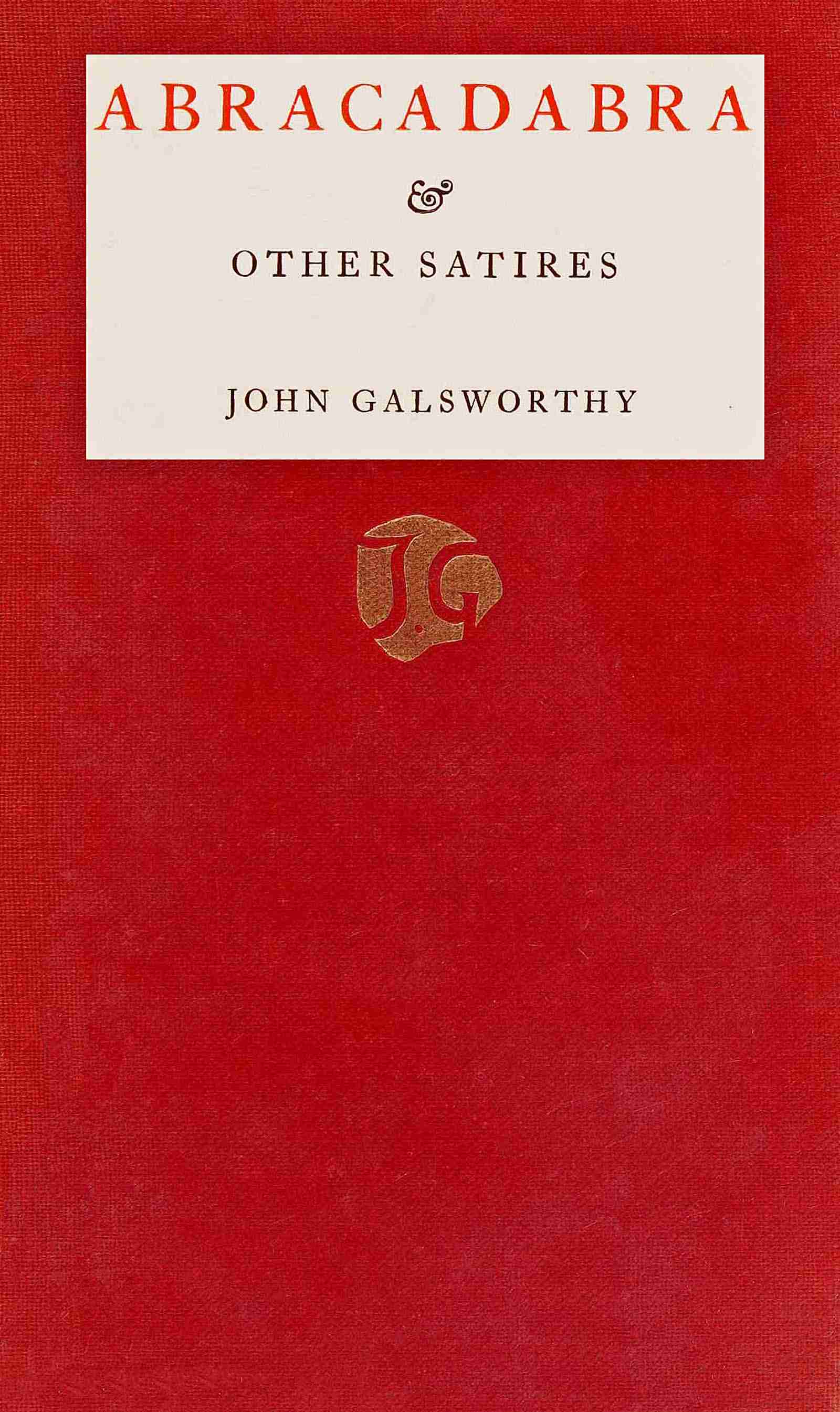 Abracadabra & Other Satires