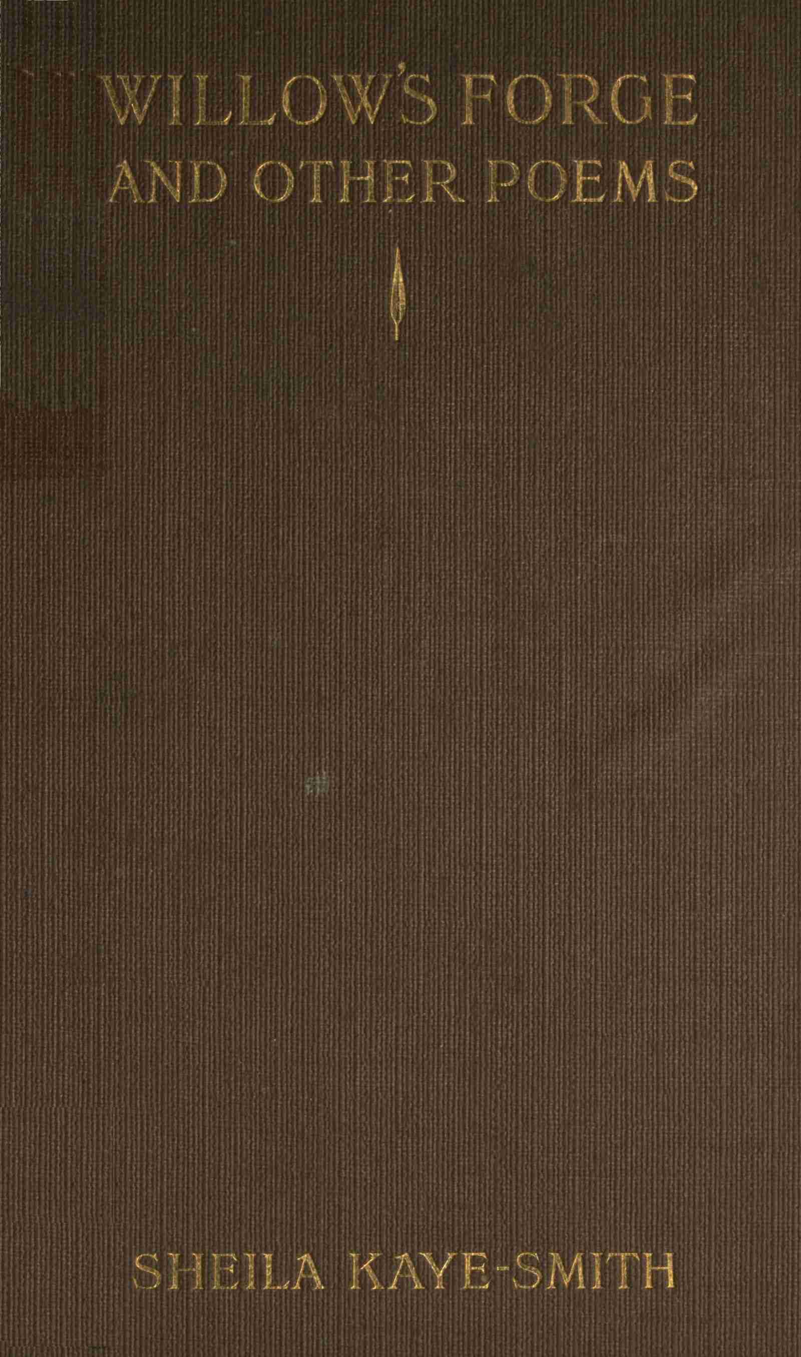 Willow's Forge, and Other Poems