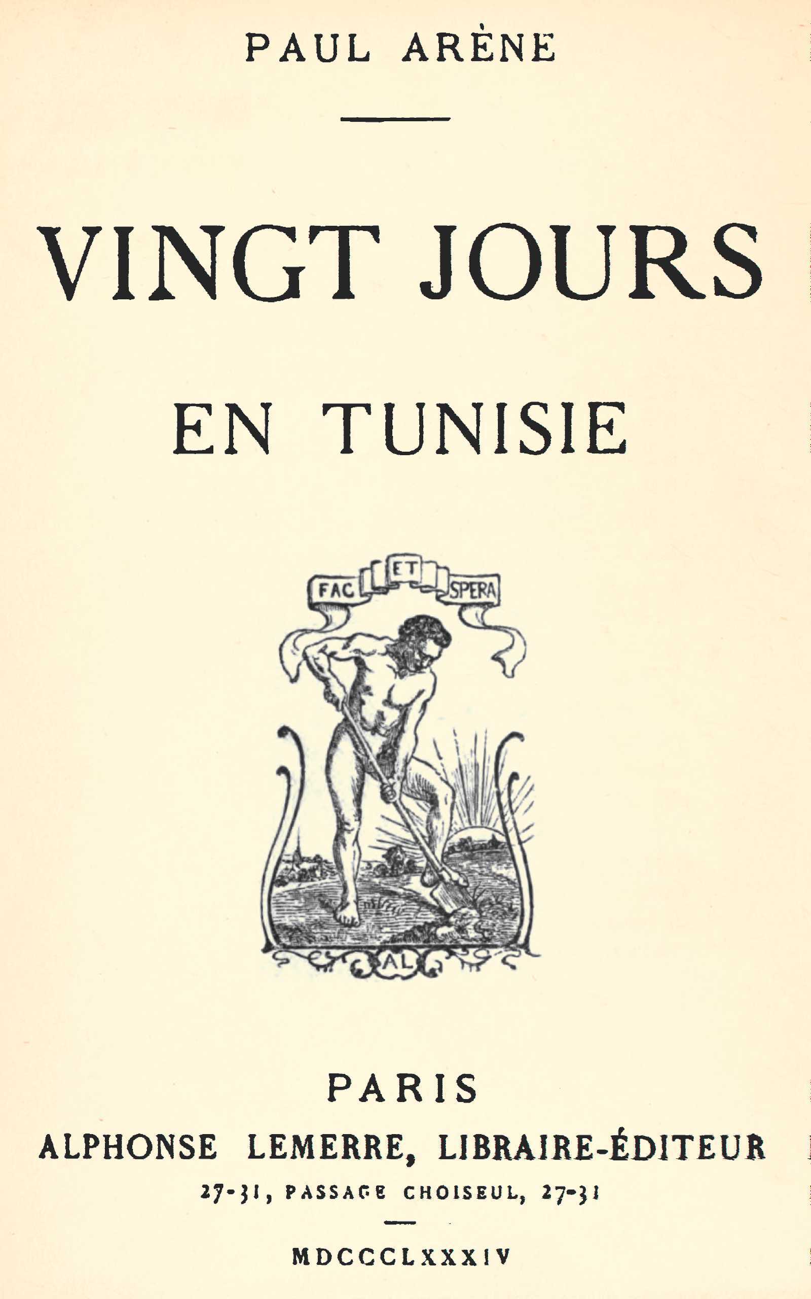 Vingt Jours En Tunisie