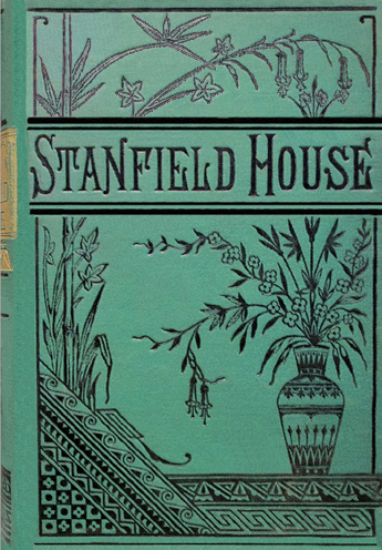 The Old Stanfield House: Or, The Sin of Covetousness